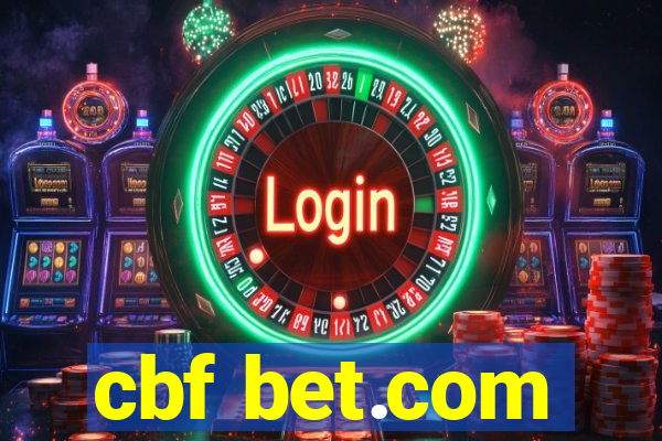 cbf bet.com